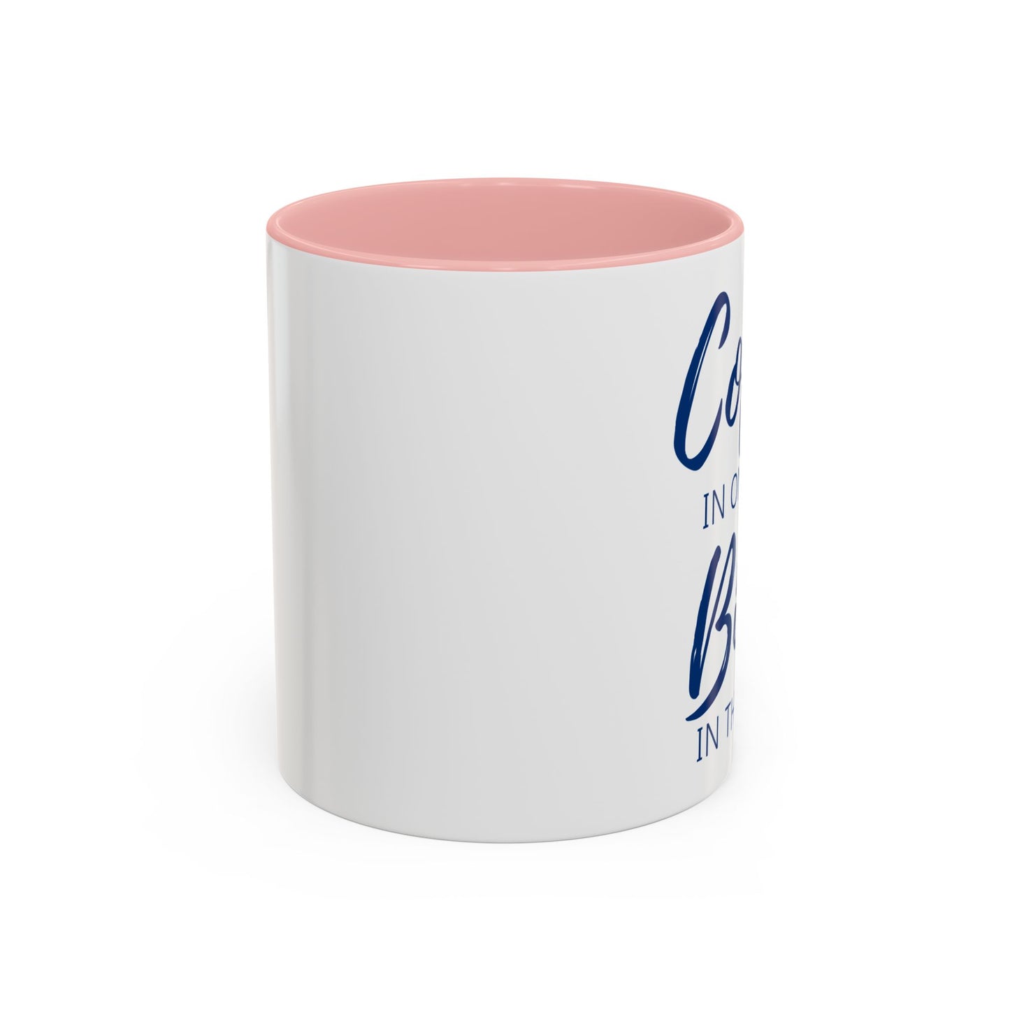 "Coffee in One Hand, Bible in the Other" Christian Coffee Mug